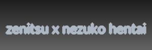 zenitsu x nezuko hentai